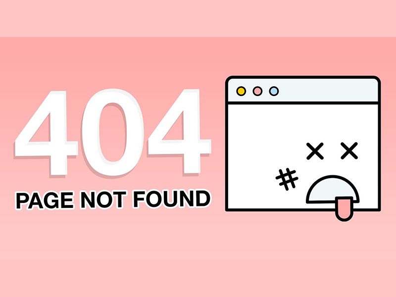 Lỗi 404 Là Gì? Nguyên Nhân Và Cách Khắc Phục Hiệu Quả