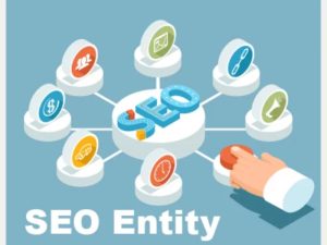 SEO Entity là gì?