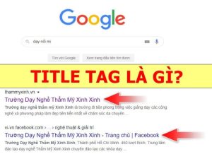 Khái niệm SEO Title trong tối ưu hóa công cụ tìm kiếm