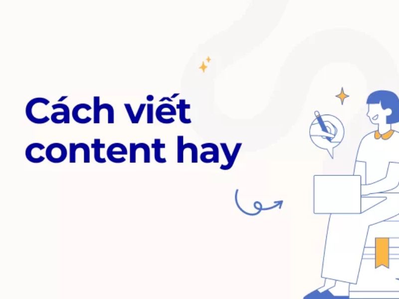 Ví dụ thực tế về cách viết content hay