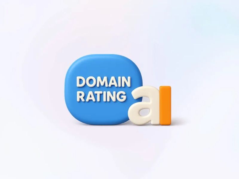 Domain Rating Là Gì Và Cách Tăng Điểm DR Hiệu Quả