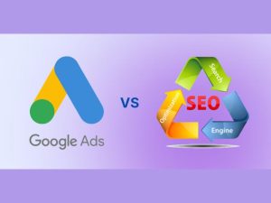 Google Adwords Vs SEO – Hiểu Đúng Để Chọn Đúng
