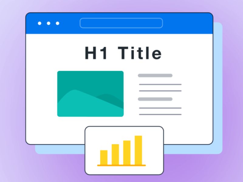 Cách viết thẻ H1 chuẩn SEO
