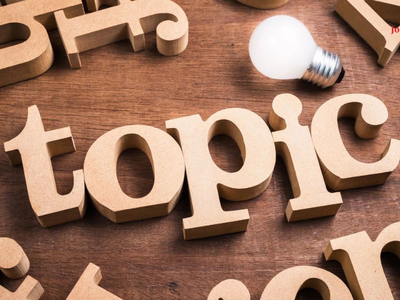 Topic là gì? Định nghĩa và sự khác biệt với Keyword