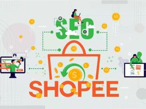 Cách SEO Trên Shopee Hiệu Quả Giúp Tăng Doanh Số Bán Hàng