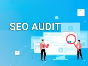 Những lỗi phổ biến khi không làm SEO Audit định kỳ