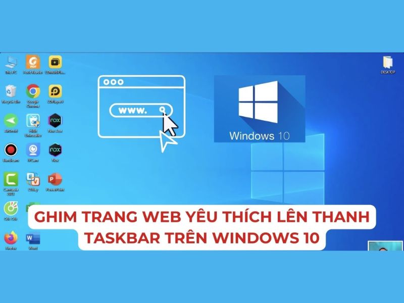 Cách ghim trang web ra thanh Taskbar (Windows)