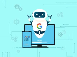 Google Bot Là Gì? Cách Hoạt Động Chuẩn SEO