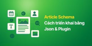 Xem thêm thông tin chi tiết article schema
