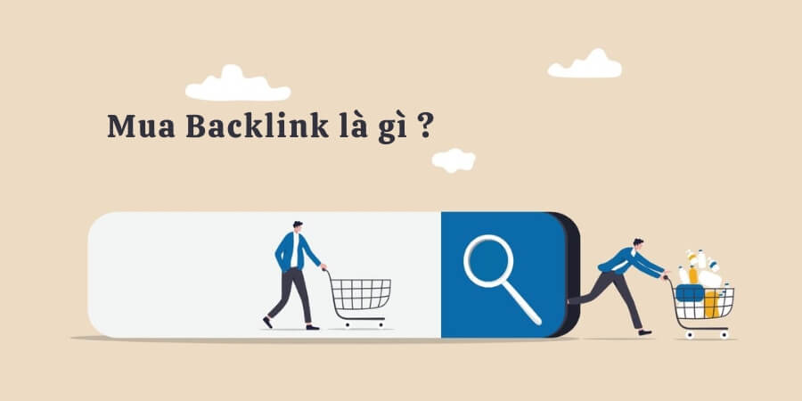 Xem thêm chi tiết Mua Backlink là gì